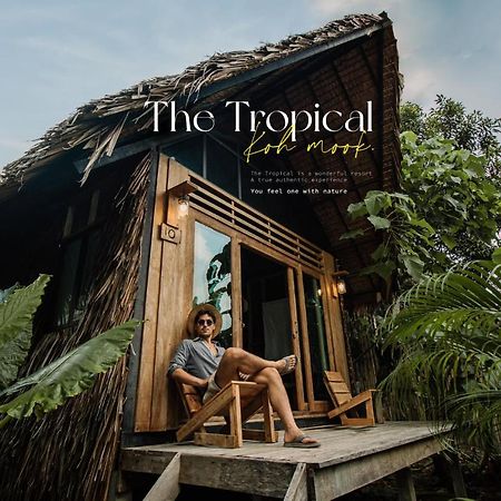 The Tropical Koh Mook Villa Ngoại thất bức ảnh